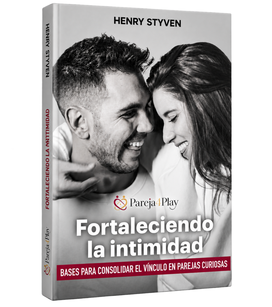 Ebook gratis para parejas curiosas | Fortaleciendo la intimidad